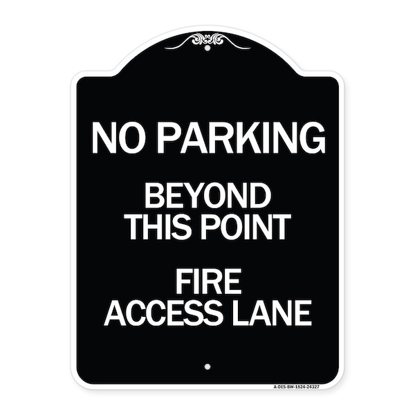 Beyond This Point Fire Access Lane Heavy-Gauge Aluminum Architectural Sign, 24" x 18", BW-1824-24327